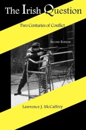 book The Irish Question: Two Centuries of Conflict