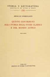 book Quinto contributo alla storia degli studi classici e del mondo antico. Tomo primo