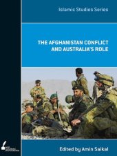 book The Afghanistan Conflict and Australia's Role (Academic Monograph) (Islamic Studies)