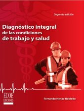 book Diagnóstico integral de las condiciones de trabajo y salud (2a Ed.)