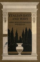 book Italian Days and Ways