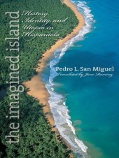 book The Imagined Island: History, Identity, and Utopia in Hispaniola