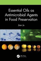 book Essential Oils as Antimicrobial Agents in Food Preservation