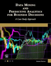 book Data Mining and Predictive Analytics for Business Decisions