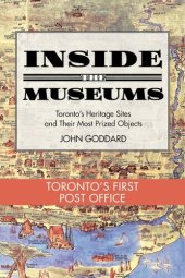 book Inside the Museum — Toronto's First Post Office