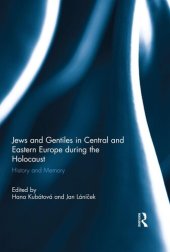 book Jews and Gentiles in Central and Eastern Europe during the Holocaust