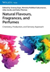 book Natural Flavours, Fragrances, and Perfumes: Chemistry, Production, and Sensory Approach