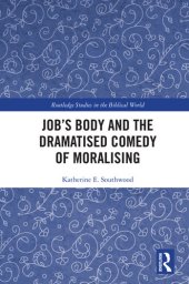 book Job's Body and the Dramatised Comedy of Moralising