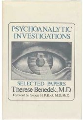 book Psychoanalytic Investigations: Selected Papers