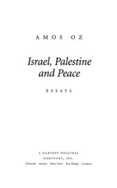 book Israel, Palestine and Peace: Essays