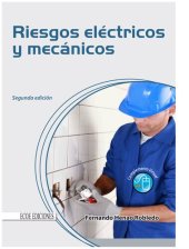 book Riesgos eléctricos y mecánicos (2da Edición)