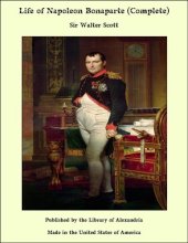 book Life of Napoleon Bonaparte, Volume I.