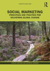 book Social Marketing: Principles and Practice for Delivering Global Change