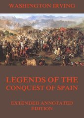 book Legends Of The Conquest Of Spain