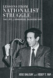 book Lessons from Nationalist Struggle: Life of Emmanuel Quiason Yap