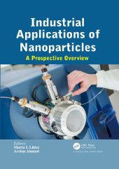 book Industrial Applications of Nanoparticles: A Prospective Overview