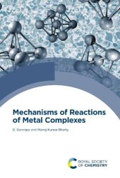 book Mechanisms of Reactions of Metal Complexes in Solution