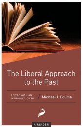 book The Liberal Approach to the Past