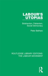 book Labour's Utopias: Bolshevism, Fabianism, Social Democracy