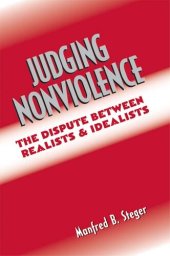 book Judging Nonviolence: The Dispute Between Realists and Idealists