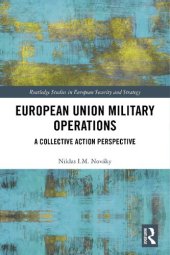 book European Union Military Operations. A Collective Action Perspective