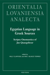 book Egyptian Language in Greek Sources: Scripta Onomastica of Jan Quaegebeur