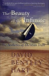 book The Beauty of the Infinite: The Aesthetics of Christian Truth