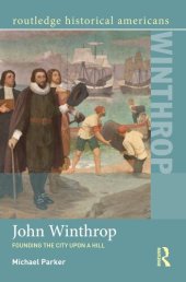 book John Winthrop: Founding the City Upon a Hill