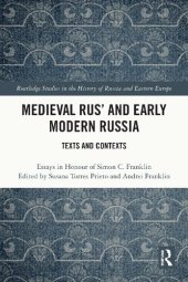 book Medieval Rus’ and Early Modern Russia: Texts and Contexts