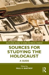 book Sources for Studying the Holocaust: A Guide