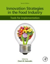 book Innovation Strategies in the Food Industry: Tools for Implementation