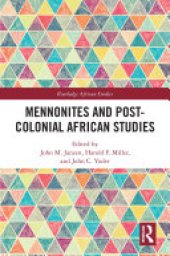 book Mennonites and Post-Colonial African Studies