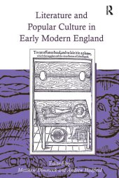 book Literature and Popular Culture in Early Modern England