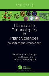 book Nanoscale Technologies in Plant Sciences: Principles and Applications