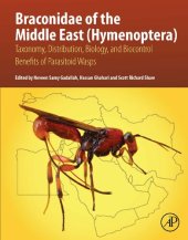 book Braconidae of the Middle East (Hymenoptera): Taxonomy, Distribution, Biology, and Biocontrol Benefits of Parasitoid Wasps