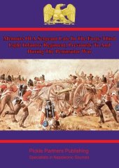 book Memoirs of a Sergeant in the 43rd Light Infantry in the Peninsular War