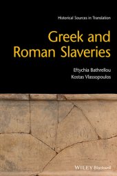 book Greek and Roman Slaveries