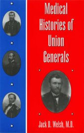 book Medical Histories of Union Generals