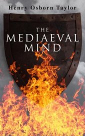 book The Mediaeval Mind (Volume 2 of 2)