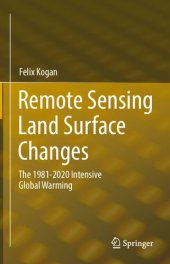 book Remote Sensing Land Surface Changes: The 1981-2020 Intensive Global Warming