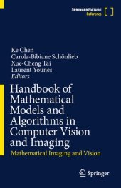 book Handbook of Mathematical Models and Algorithms in Computer Vision and Imaging: Mathematical Imaging and Vision