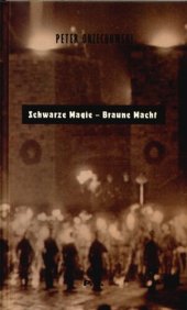 book Schwarze Magie – Braune Macht