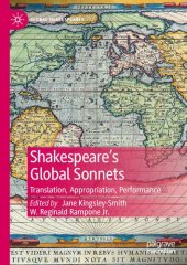 book Shakespeare’s Global Sonnets: Translation, Appropriation, Performance