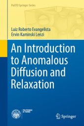 book An Introduction to Anomalous Diffusion and Relaxation