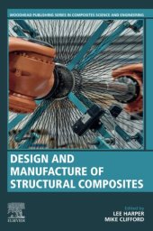 book Design and Manufacture of Structural Composites