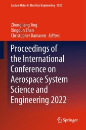 book Proceedings of the International Conference on Aerospace System Science and Engineering 2022