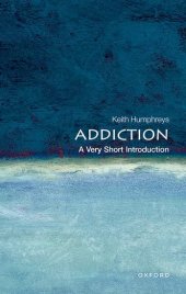 book Addiction: A Very Short Introduction