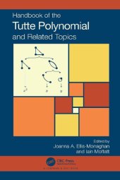 book Handbook of the Tutte Polynomial and Related Topics