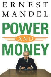 book Power and Money: A Marxist Theory of Bureaucracy