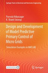 book Design and Development of Model Predictive Primary Control of Micro Grids. Simulation Examples in MATLAB